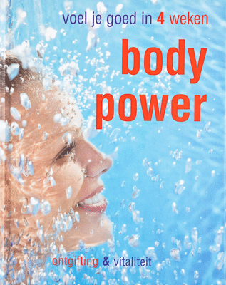 Voel je goed in 4 weken: Bodypower