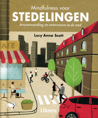 Mindfulness voor stedelingen