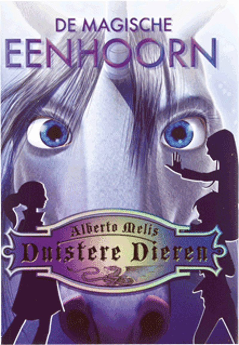 Duistere Dieren 4 De Magische Eenhoorn