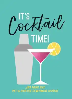 It's cocktail time