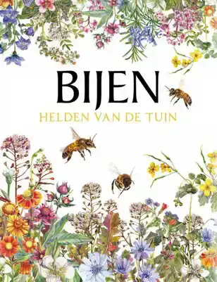 Bijen Helden van de tuin