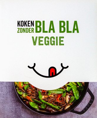 Koken zonder Bla Bla Veggie