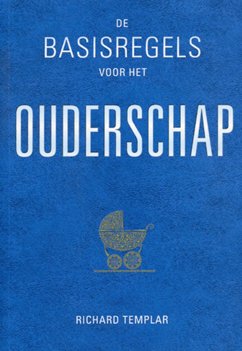 Basisregels Voor het Ouderschap
