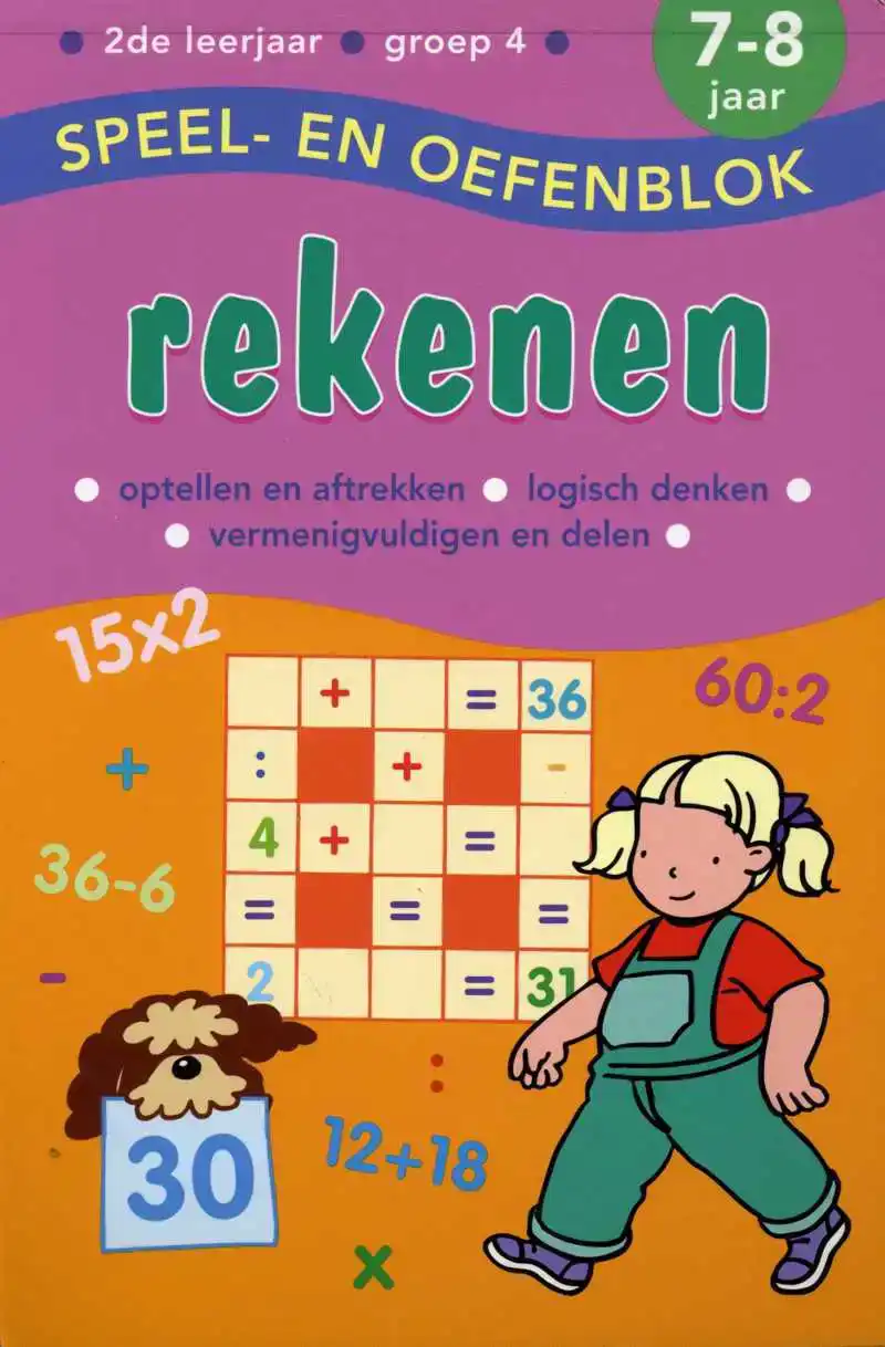 Speel en Oefenblok 7 tot 8 Jaar Rekenen