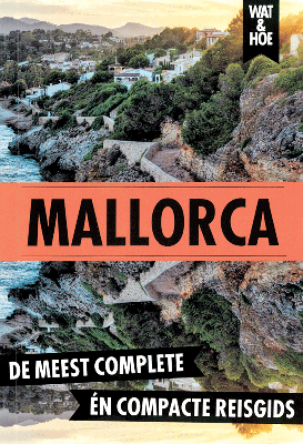 Wat & Hoe Mallorca