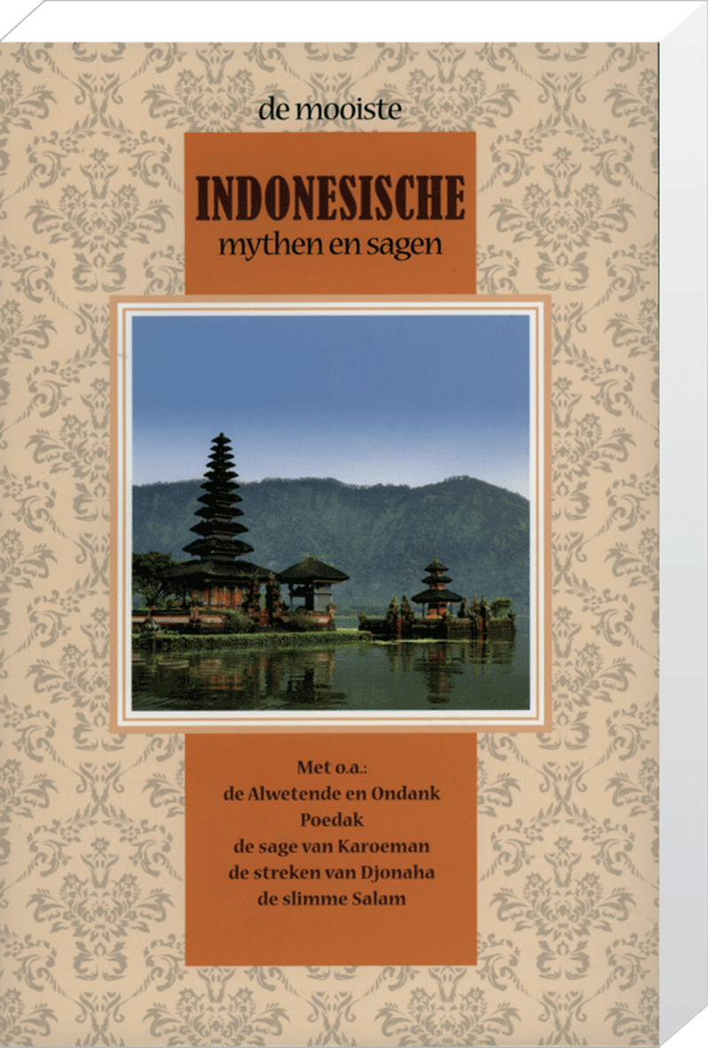 De mooiste Indonesische Mythen en Sagen