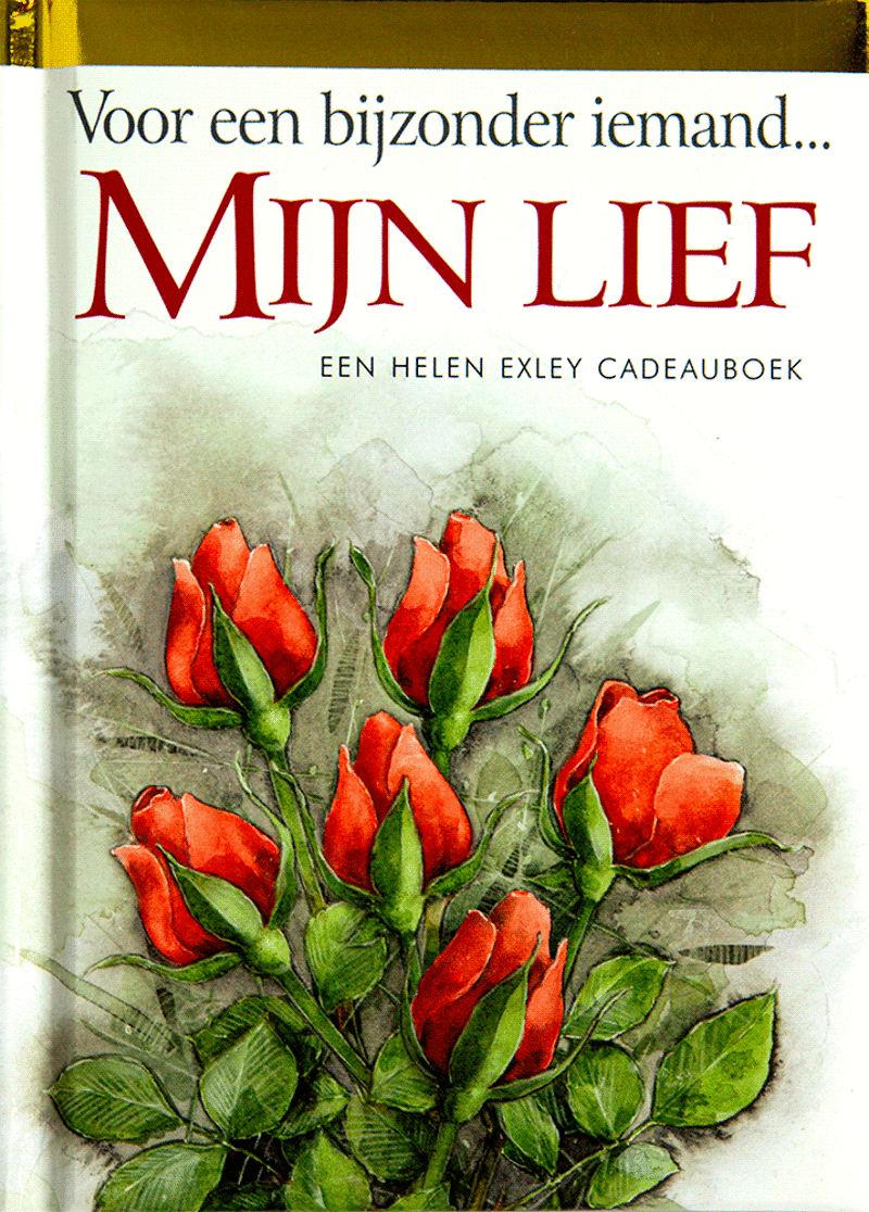 VOOR EEN BIJZONDER IEMAND ... MIJN LIEF