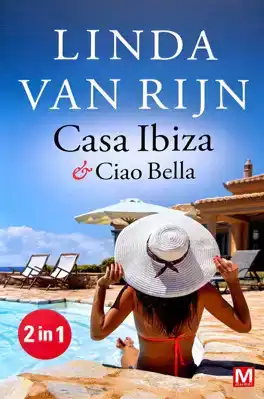 Casa Ibiza & Ciao Bella