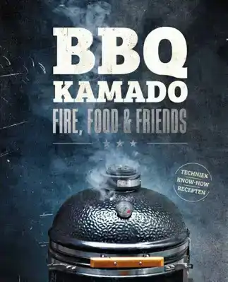 BBQ Kamado - Fire, food, friends