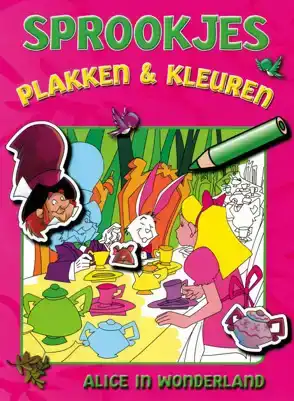 Sprookjes plakken en kleuren Alice in wonderland