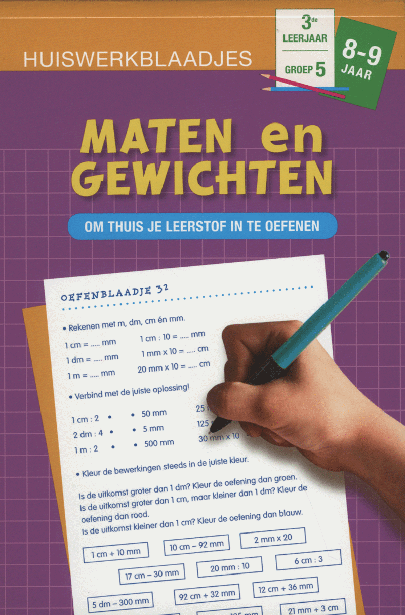Huiswerkblaadjes 8 tot 9 Jaar Maten En Gewichten