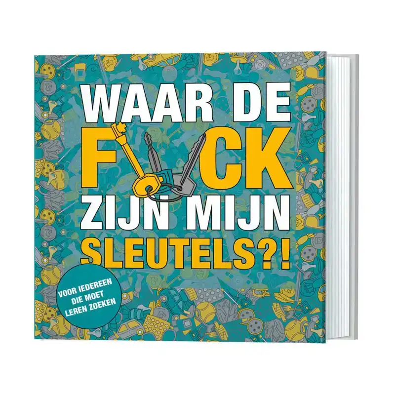 Waar de fck zijn mijn sleutels? Zoekboek
