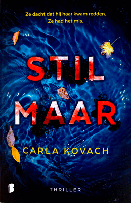 Stil maar - Carla Kovach