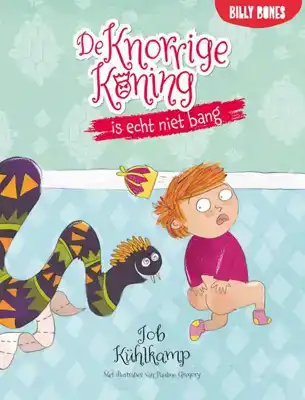 De Knorrige Koning is echt niet bang