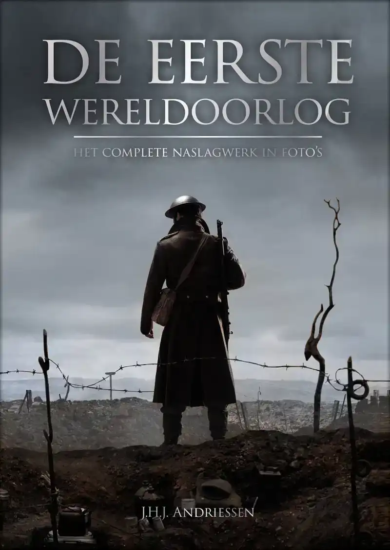 De Eerste Wereldoorlog in Foto's