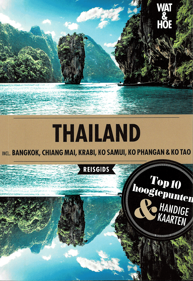 Wat & Hoe reisgids - Thailand