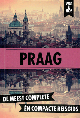 Wat & Hoe reisgids - Praag