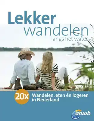 ANWB Wandelgids Lekker wandelen langs het water