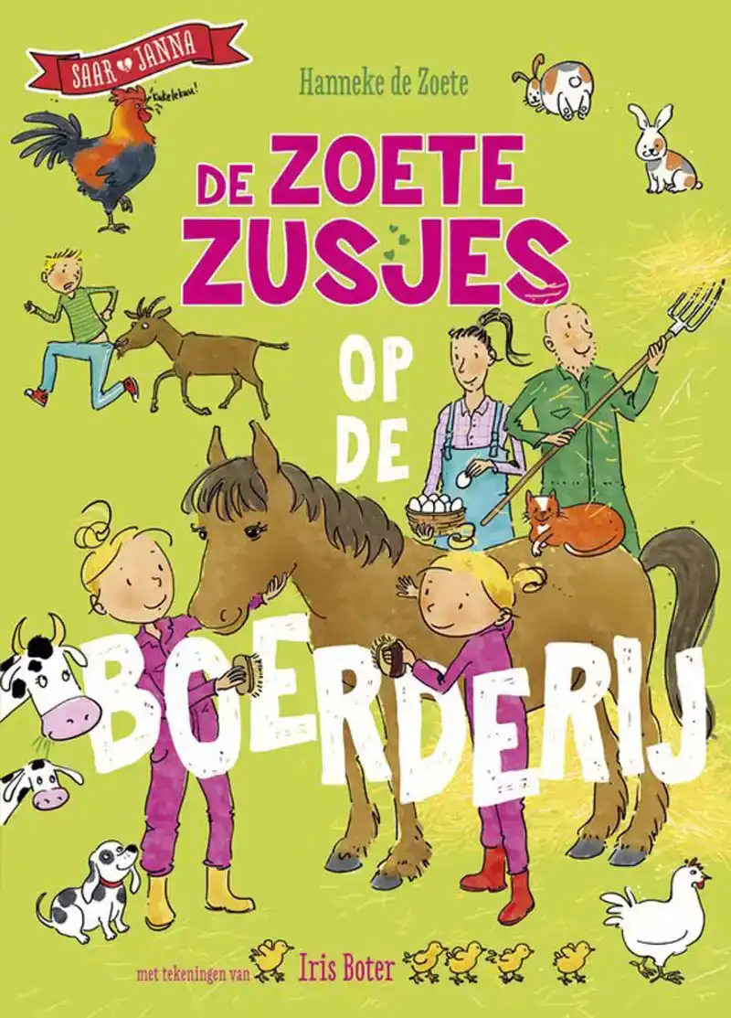 De Zoete Zusjes op de boerderij