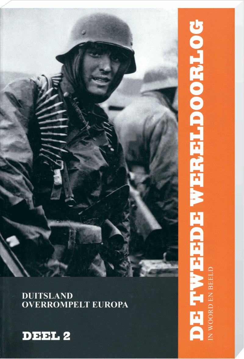 De Tweede Wereldoorlog (incl 2 dvd's) in woord en beeld deel 2: Duitsland overrompelt Europa