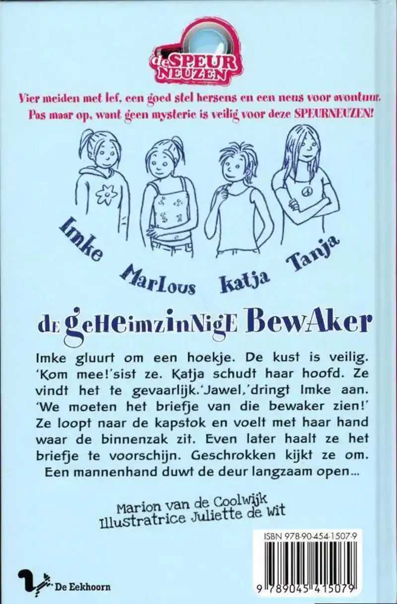 De Speurneuzen - De geheimzinnige bewaker