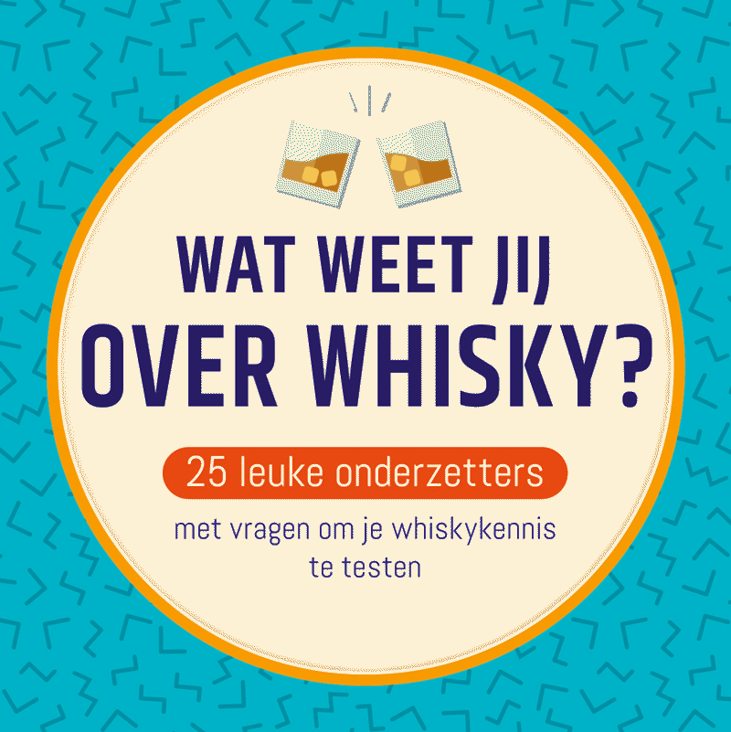 Wat weet jij over Whisky?