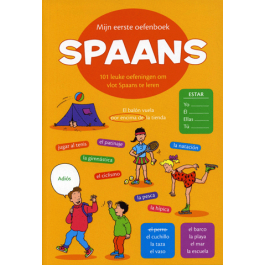 spoel Latijns Tom Audreath Mijn Eerste Oefenboek Spaans - Spelend leren en huiswerkblaadjes - Kids -  Onder de aandacht | BoekenVoordeel