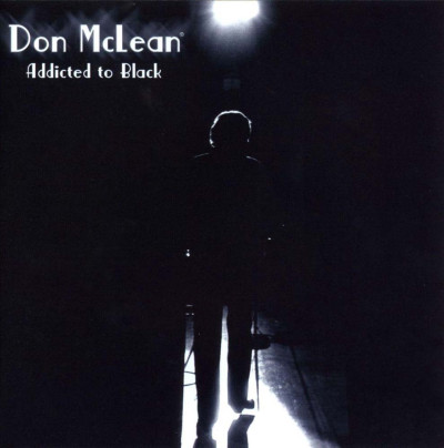 Cd Don McClean - Addicted to black