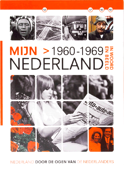 Mijn Nederland (incl 2 dvd's) In Woord en Beeld - 1960-1969