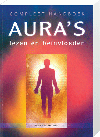 Compleet Handboek Aura's Lezen en Beïnvloeden