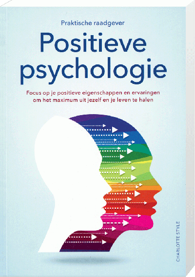 Praktische raadgever positieve psychologie