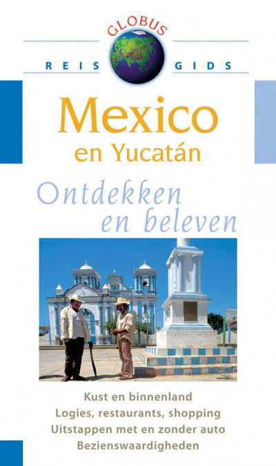 Globus Mexico & Yucatan