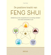 De positieve kracht van Feng Shui