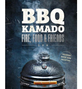 BBQ Kamado - Fire, food, friends